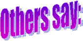  Others say: